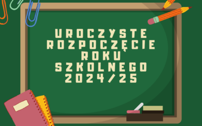 Uroczyste rozpoczęcie roku szkolnego 2024/25